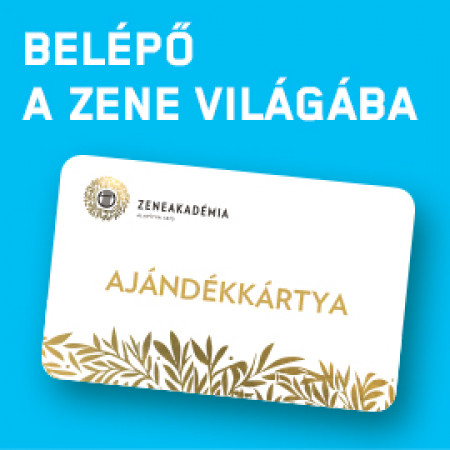 A Zeneakadémia Ajándékkártyája mostantól nemcsak személyes vásárláskor, hanem online is elérhető!